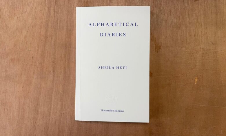 Sheila heti alphabetical diaries