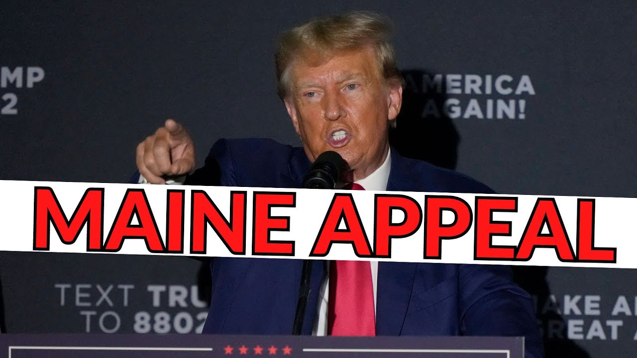 Trump maine ballot appeal