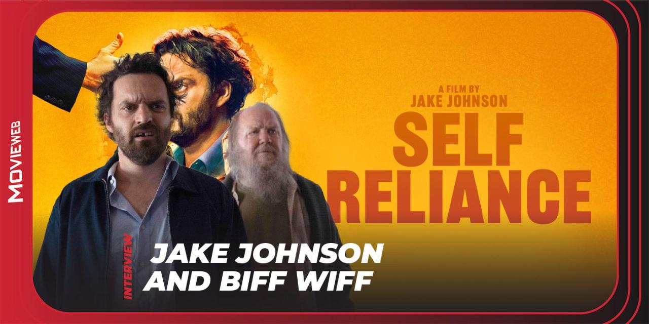 Jake johnson self reliance